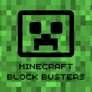 Minecraft block character with Minecraft Block Busters text