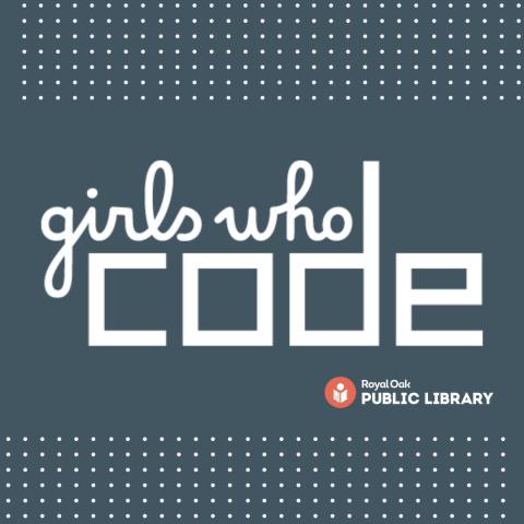 girls who code logo in white centered between white dot borders on the top and bottom. The royal oak public library logo is just below and off to the right of the girls who code logo. 