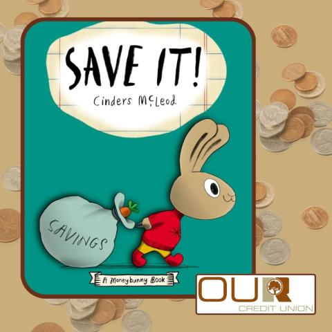 Cover image of the book "Save It!" with Our Credit Union Logo on tan background with coins.