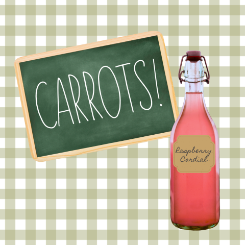 slate board with the word "carrots!", a corked bottle of red liquid labeled "raspberry cordial" on a green gingham check background