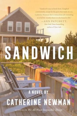 The cover of Sandwich by Catherine Newman. An image of beach chair in front of a house in front of a setting sun. 