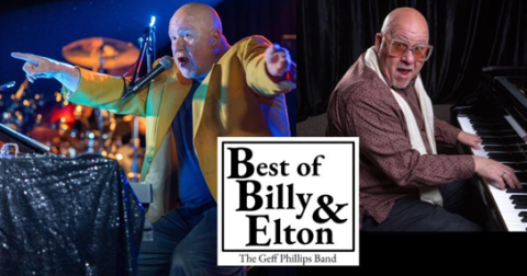 A picture of Geff Phillips singing and a picture of Geff Phillips playing the piano. The words "Best of Billy & Elton The Geff Phillips Band" are over the image.