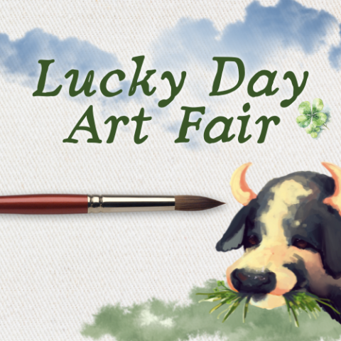 canvas with pastoral scene, sweet cow chews clovers in the corner. Text: "Lucky Day Art Fair"