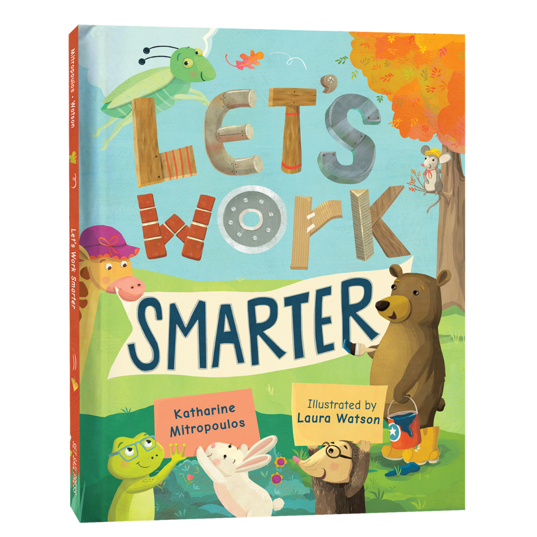 Cover image of the book Let's Work Smarter by Katharine Mitropoulos