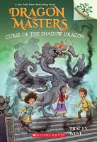 Curse of the Shadow Dragon: A Branches Book (Dragon Masters #23) By Tracey West Cover Image